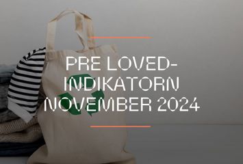 Pre Loved-indikatorn november 2024